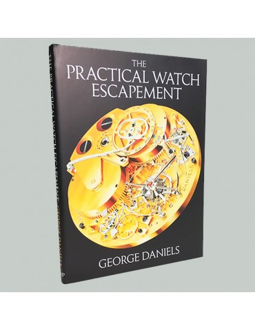 The Practical Watch Escapement