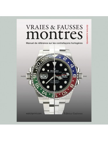 Vraies & fausses montres,...