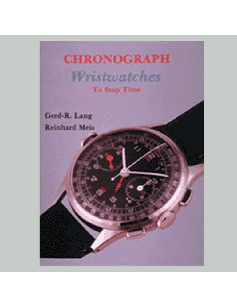 Chronograph Wristwatches: To Stop Time